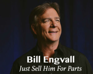 bill engvall, just sell him for parts, new, comedy special